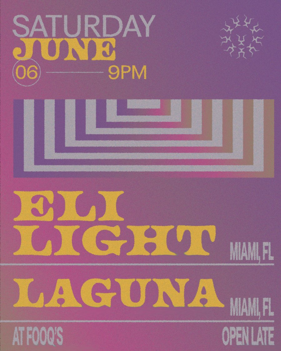 Eli Light + Laguna