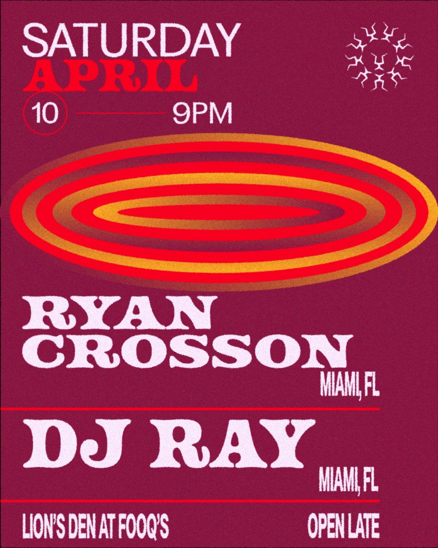 Ryan Crosson + DJ Ray
